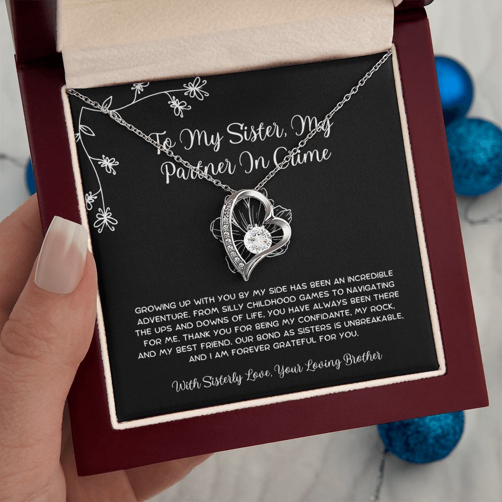 To My Sister, My Partner In Crime - From Brother To Sister Forever Love Necklace