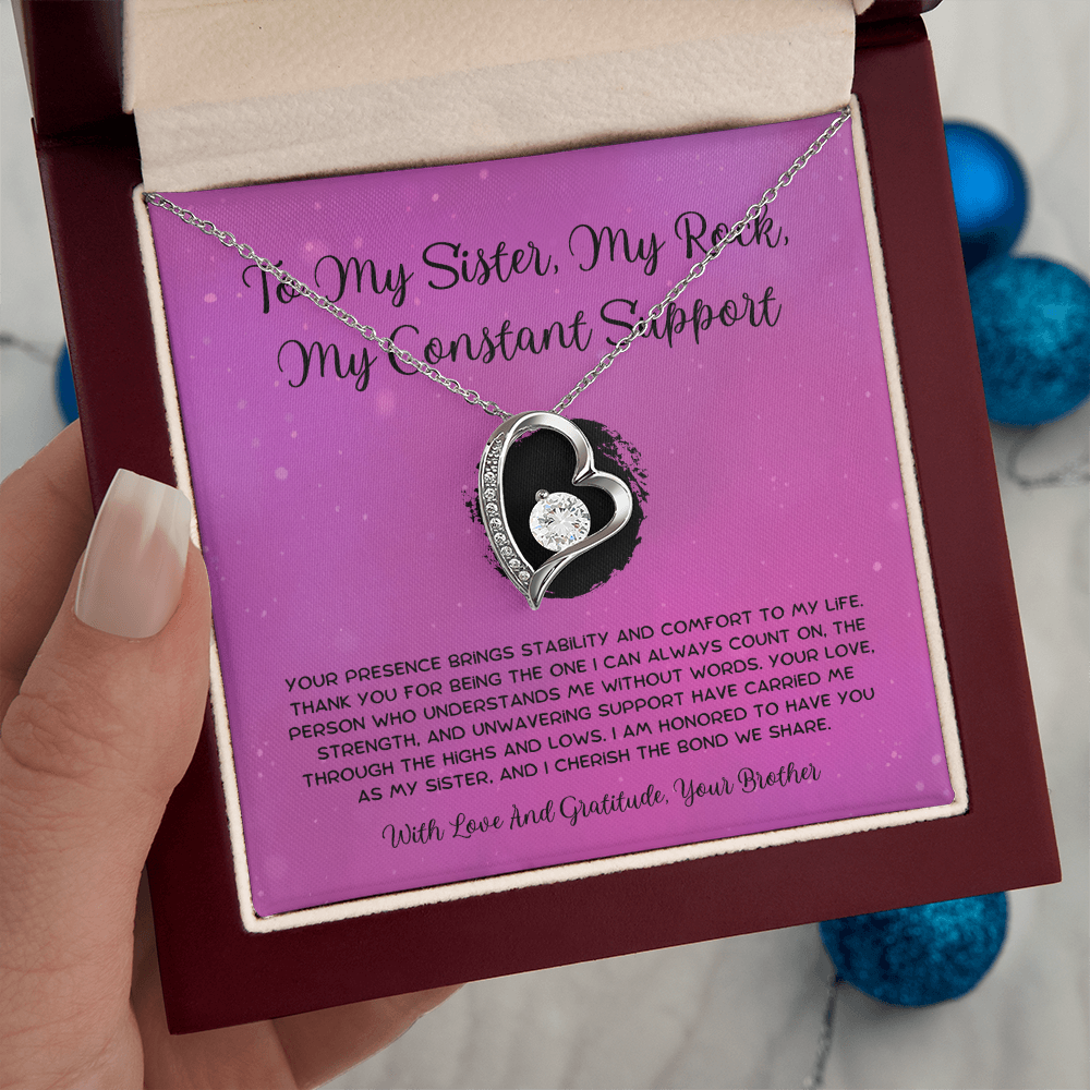 To My Sister, My Rock, My Constant Support - From Brother To Sister Forever Love Necklace