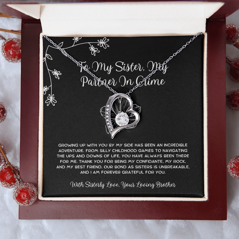 To My Sister, My Partner In Crime - From Brother To Sister Forever Love Necklace