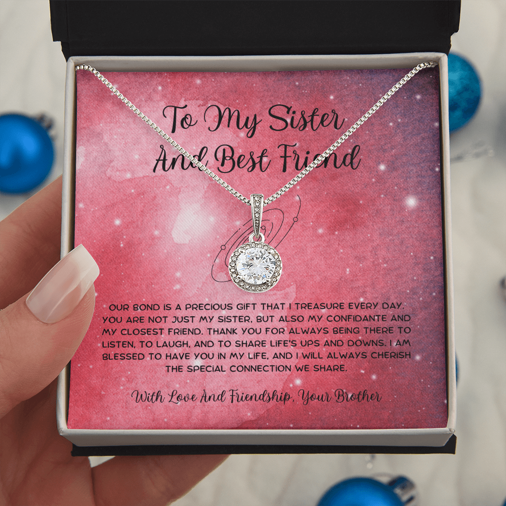 To My Sister And Best Friend - From Brother To Sister Eternal Hope Necklace