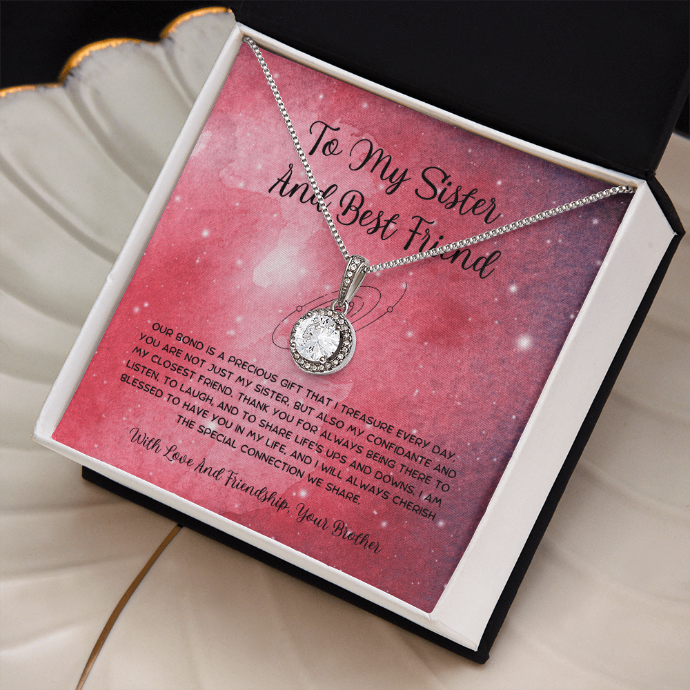 To My Sister And Best Friend - From Brother To Sister Eternal Hope Necklace
