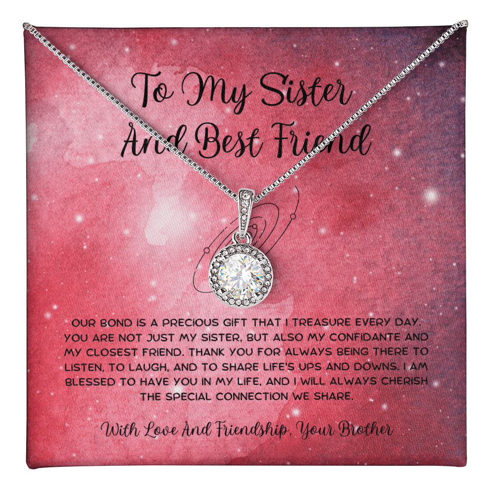 To My Sister And Best Friend - From Brother To Sister Eternal Hope Necklace