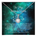 To My Forever Sister - From Brother To Sister Eternal Hope Necklace