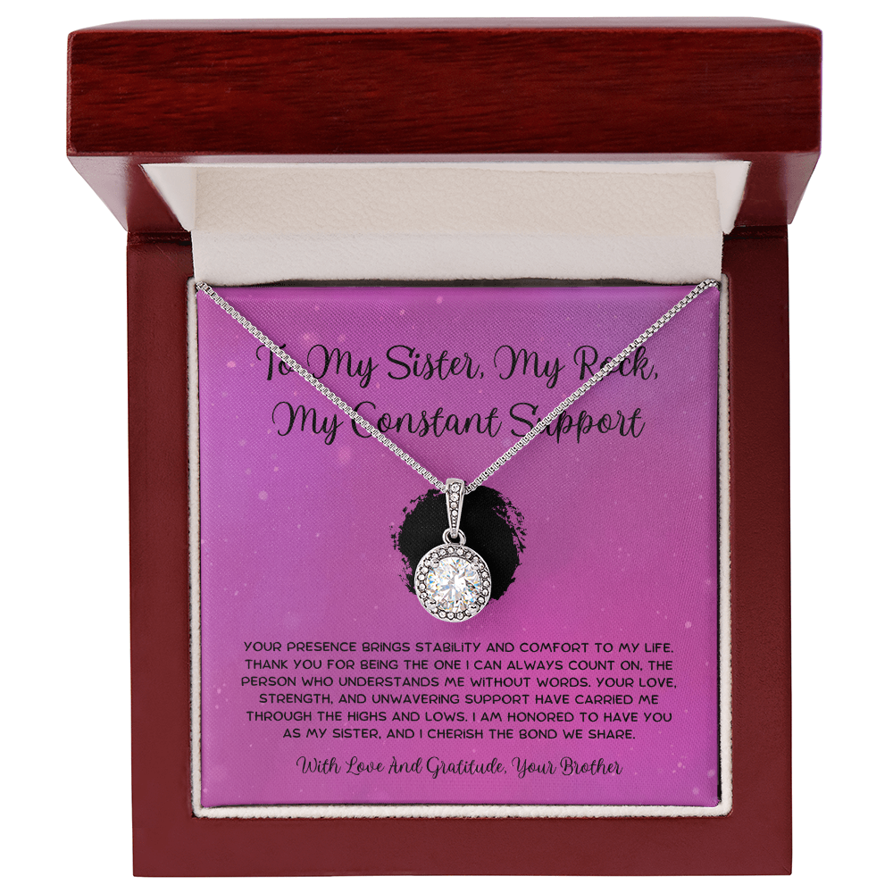 To My Sister, My Rock, My Constant Support - From Brother To Sister Eternal Hope Necklace
