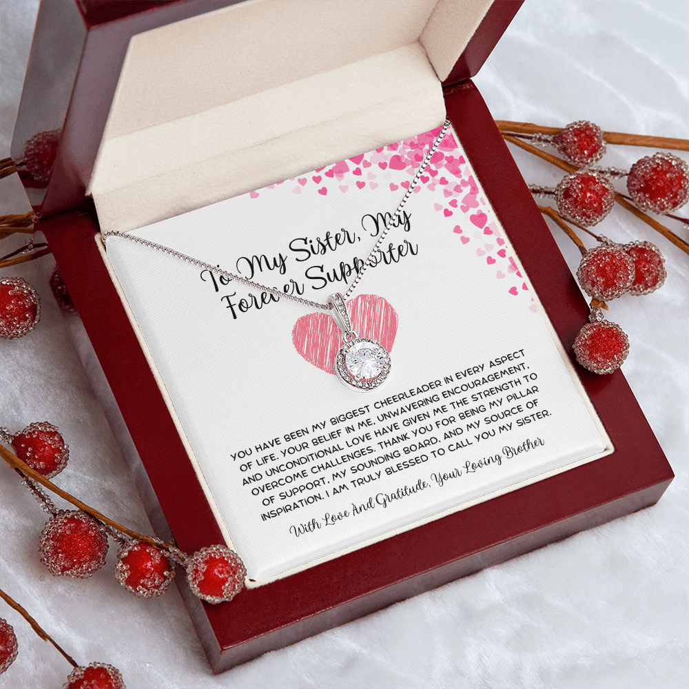 To My Sister, My Forever Supporter - From Brother To Sister Eternal Hope Necklace