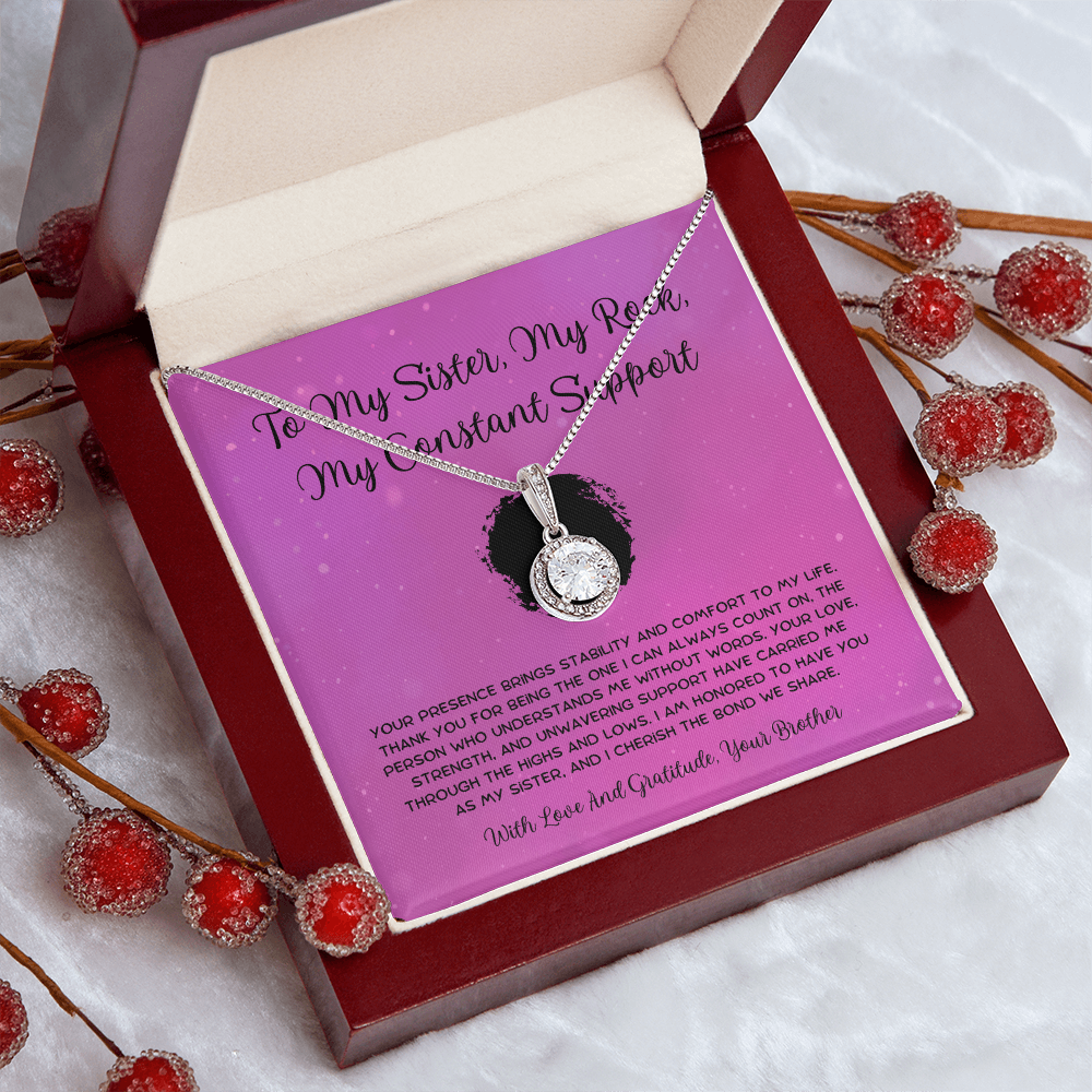 To My Sister, My Rock, My Constant Support - From Brother To Sister Eternal Hope Necklace