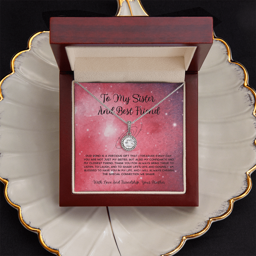 To My Sister And Best Friend - From Brother To Sister Eternal Hope Necklace