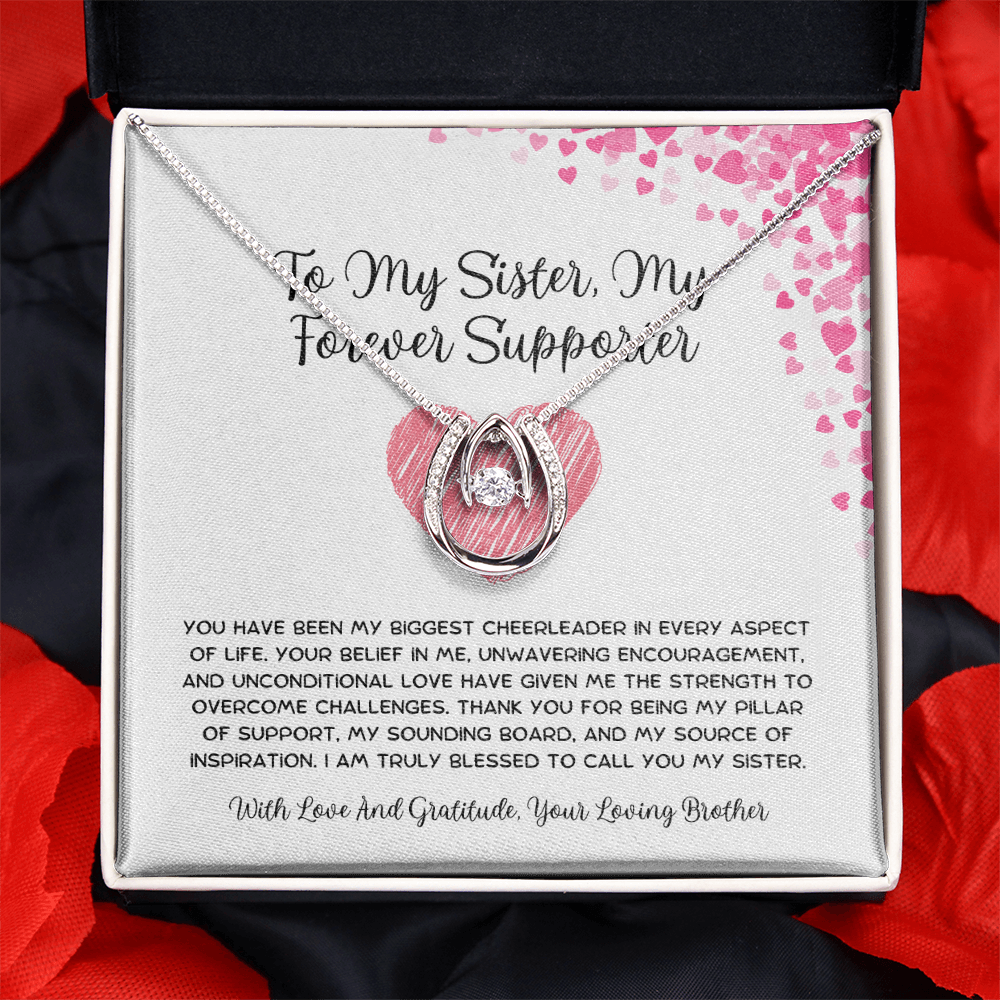To My Sister, My Forever Supporter - From Brother To Sister Lucky In Love Necklace