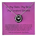 To My Sister, My Rock, My Constant Support - From Brother To Sister Lucky In Love Necklace