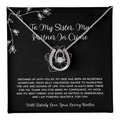 To My Sister, My Partner In Crime - From Brother To Sister Lucky In Love Necklace