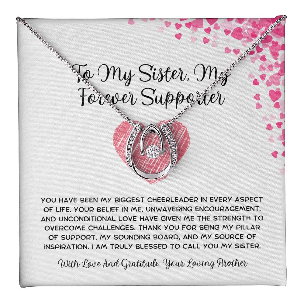To My Sister, My Forever Supporter - From Brother To Sister Lucky In Love Necklace