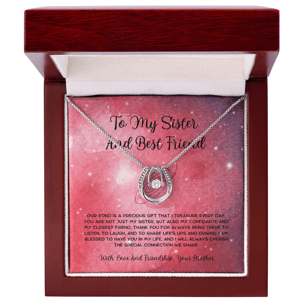 To My Sister And Best Friend - From Brother To Sister Lucky In Love Necklace