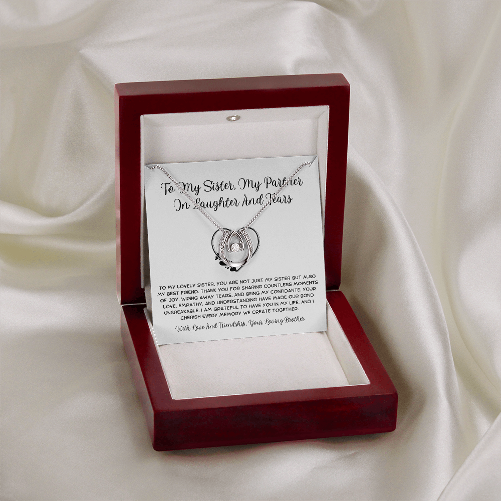 To My Sister, My Partner ln Laughter And Tears - From Brother To Sister Lucky In Love Necklace