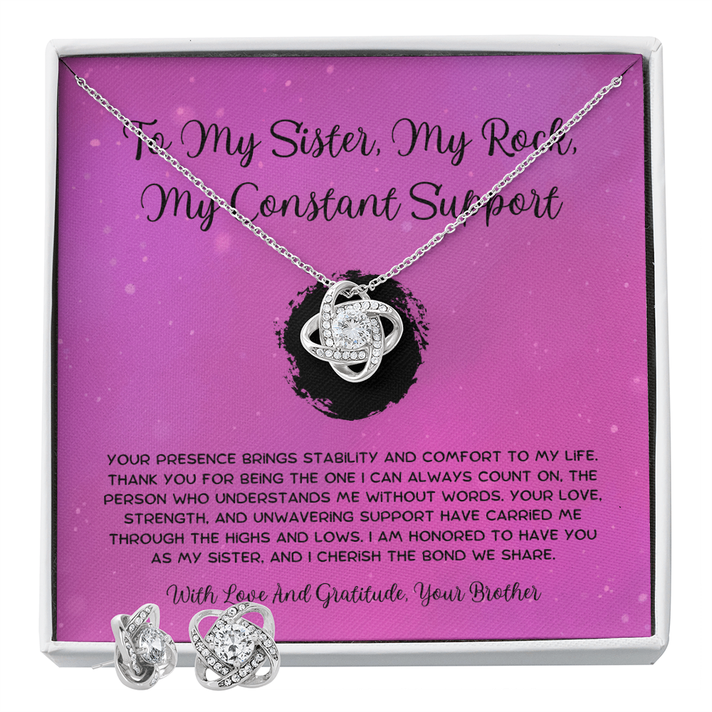 To My Sister, My Rock, My Constant Support - From Brother To Sister Love Knot Earring With Necklace Set