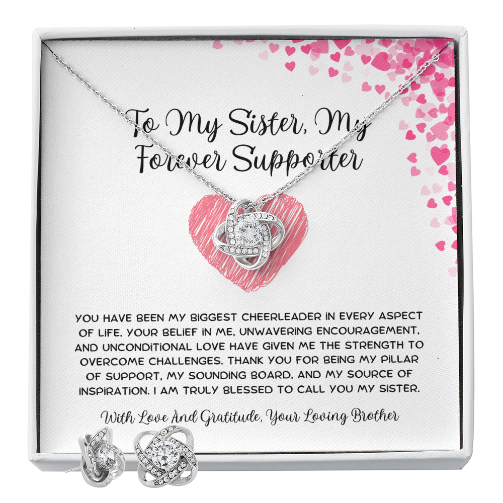 To My Sister, My Forever Supporter - From Brother To Sister Love Knot Earring With Necklace Set
