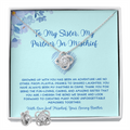 To My Sister, My Partner In Mischief - From Brother To Sister Love Knot Earring With Necklace Set