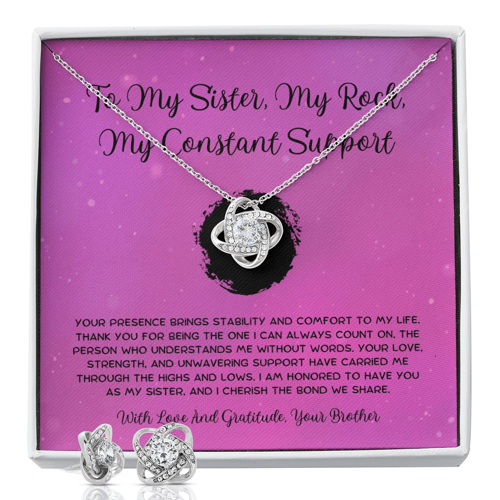 To My Sister, My Rock, My Constant Support - From Brother To Sister Love Knot Earring With Necklace Set