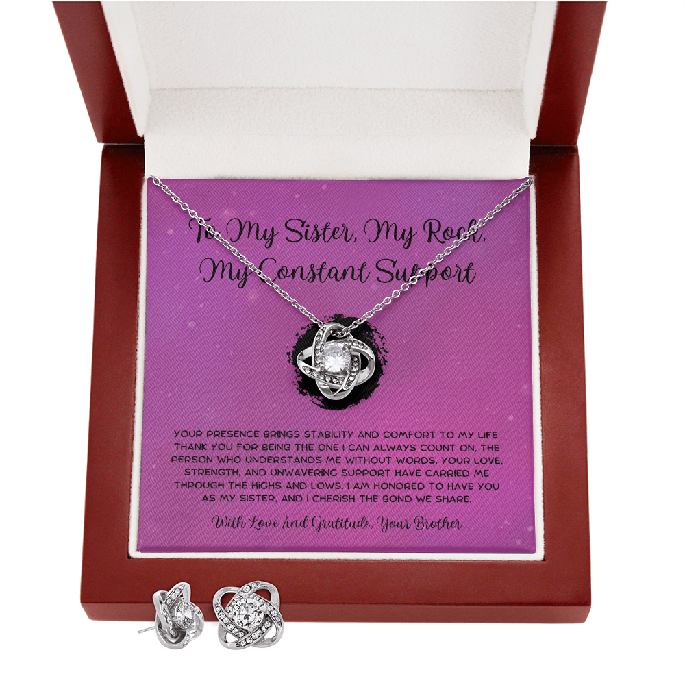 To My Sister, My Rock, My Constant Support - From Brother To Sister Love Knot Earring With Necklace Set