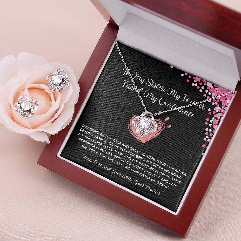 To My Sister, My Forever Friend, My Confidante - From Brother To Sister Love Knot Earring With Necklace Set