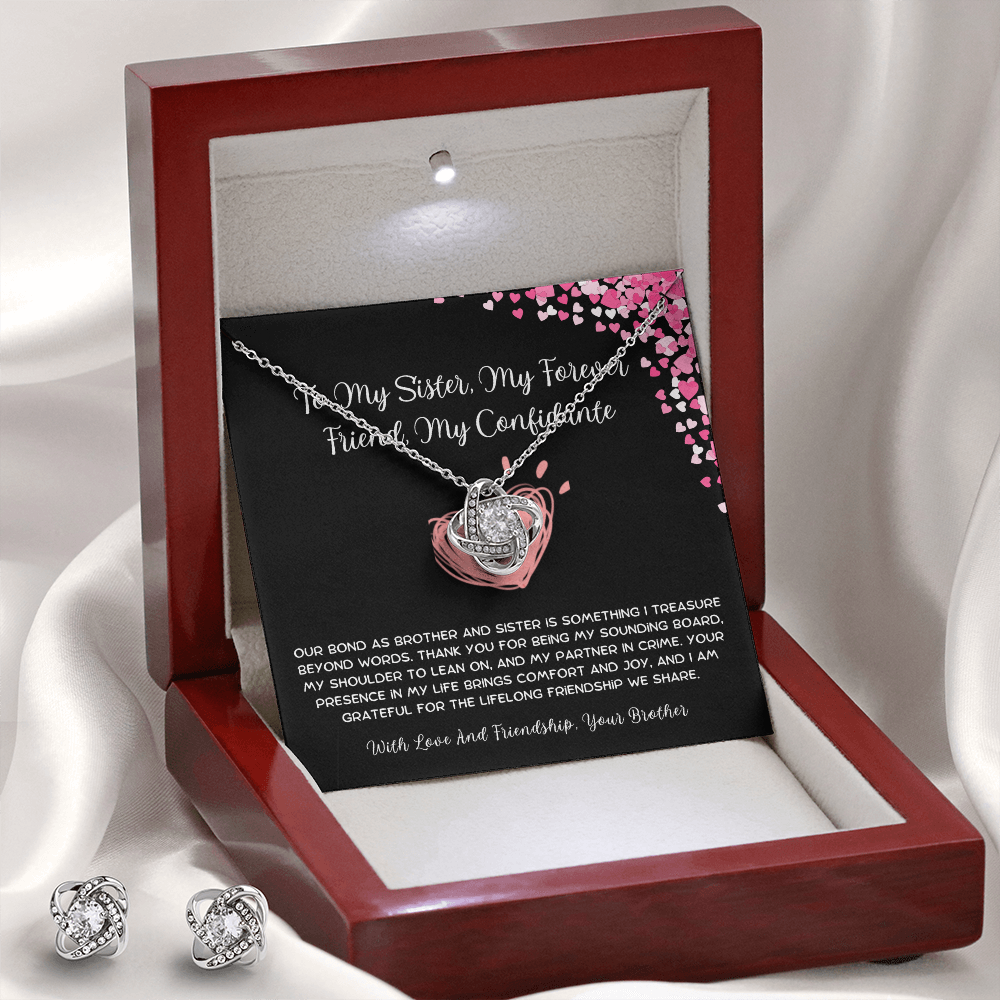 To My Sister, My Forever Friend, My Confidante - From Brother To Sister Love Knot Earring With Necklace Set