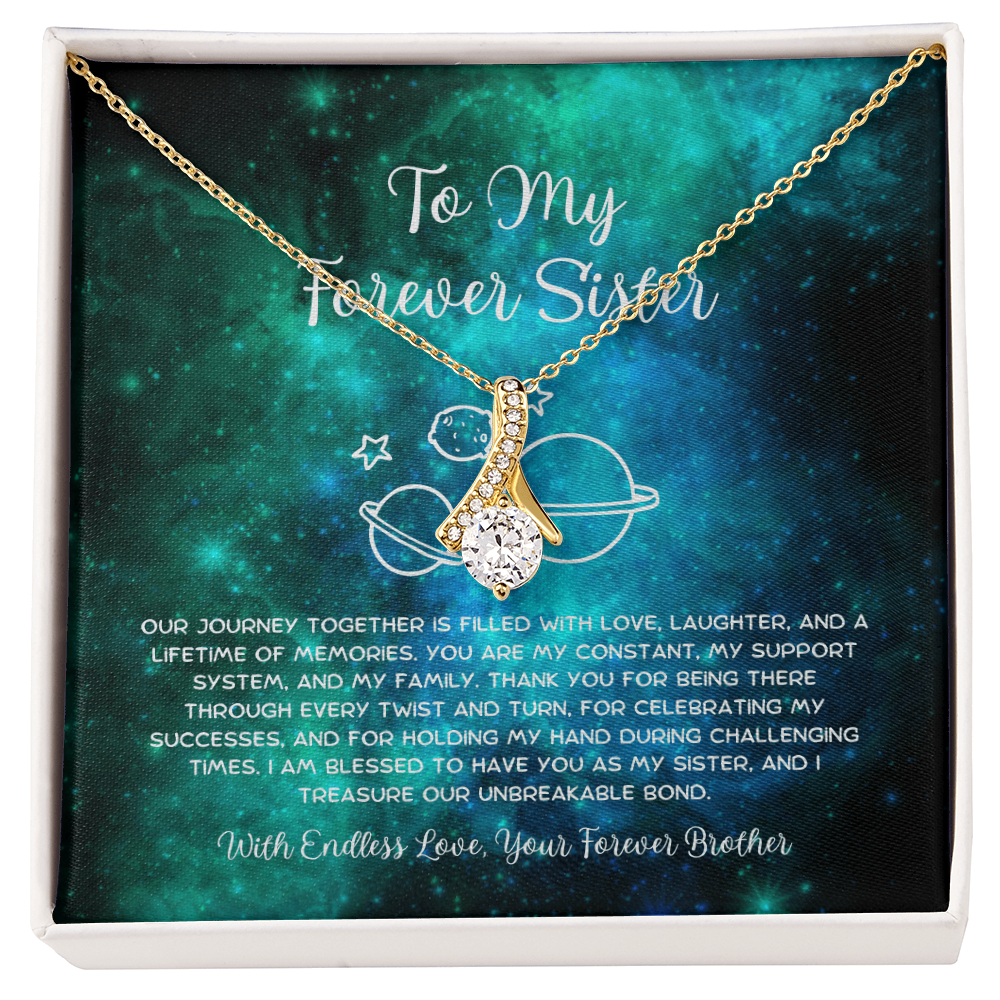 To My Forever Sister - From Brother To Sister Alluring Beauty Necklace