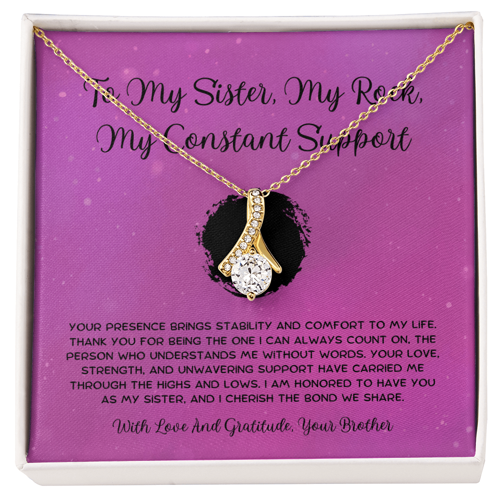 To My Sister, My Rock, My Constant Support - From Brother To Sister Alluring Beauty Necklace