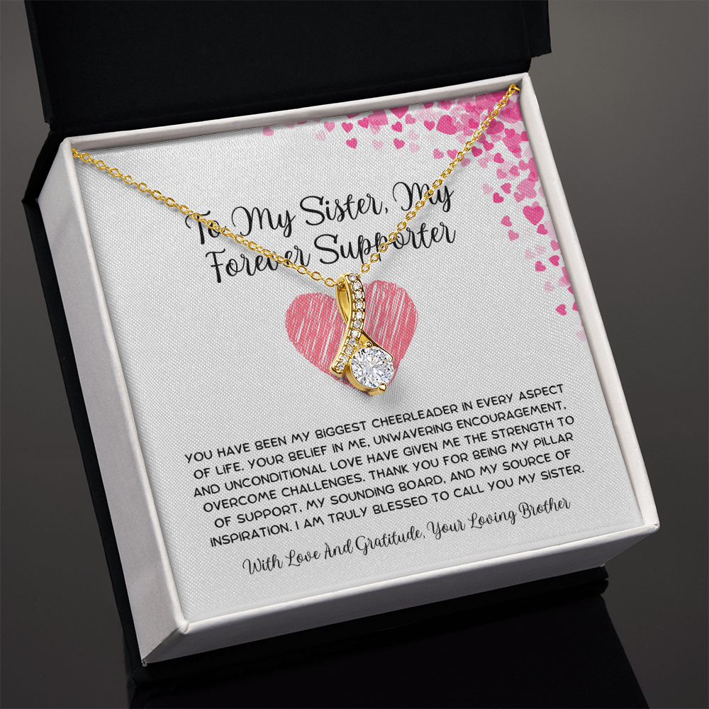 To My Sister, My Forever Supporter - From Brother To Sister Alluring Beauty Necklace