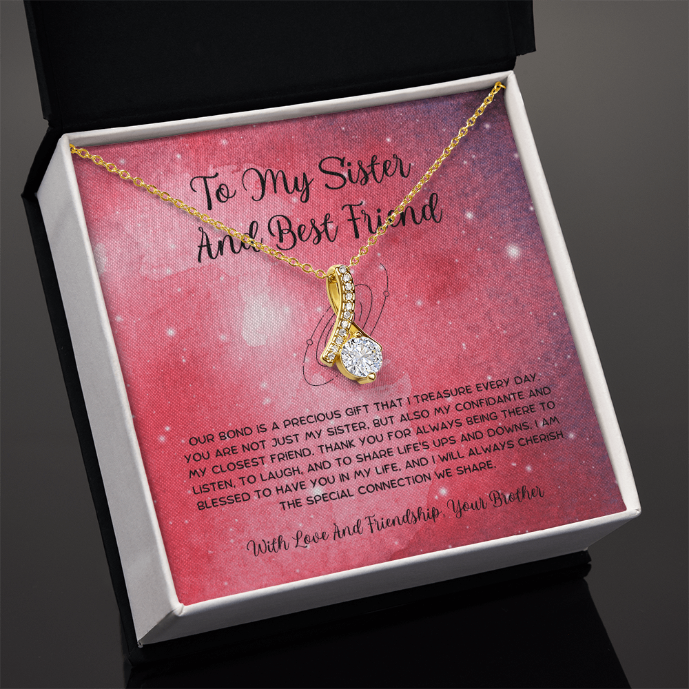 To My Sister And Best Friend - From Brother To Sister Alluring Beauty Necklace