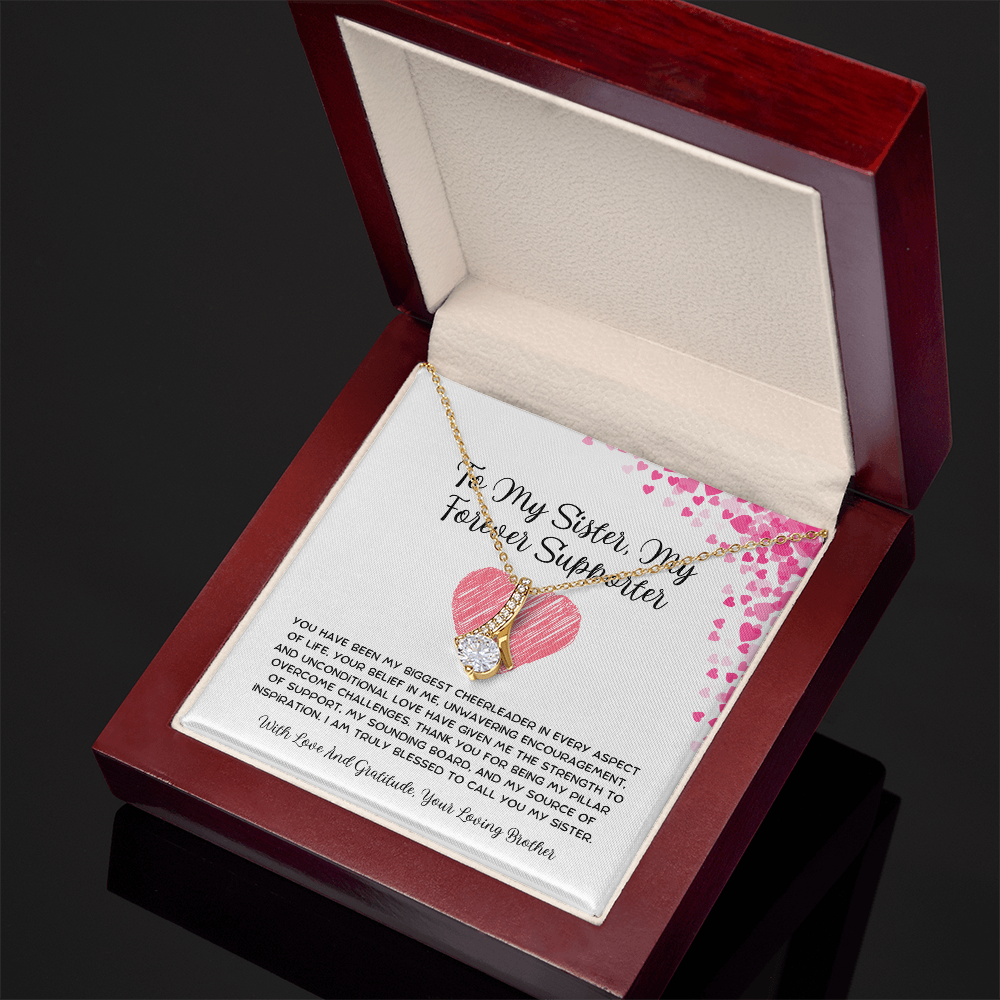 To My Sister, My Forever Supporter - From Brother To Sister Alluring Beauty Necklace