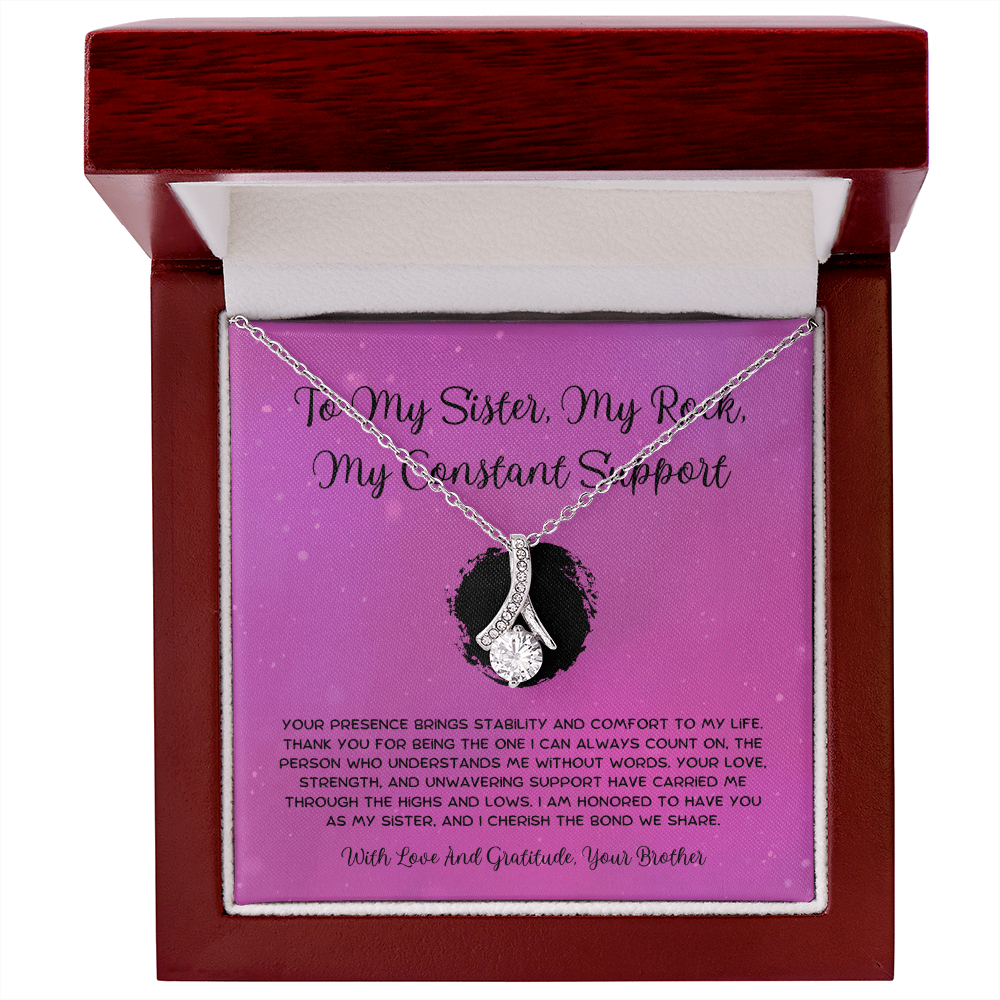 To My Sister, My Rock, My Constant Support - From Brother To Sister Alluring Beauty Necklace