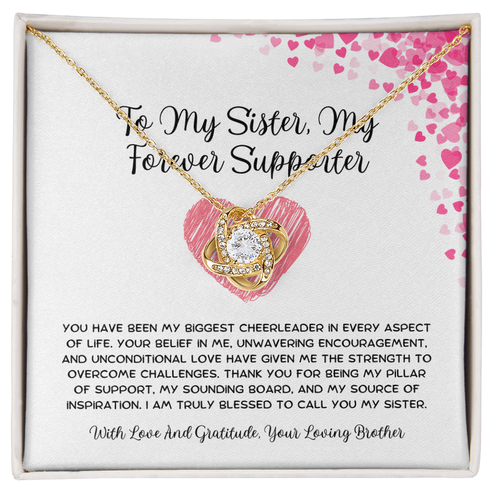 To My Sister, My Forever Supporter - From Brother To Sister Love Knot Necklace