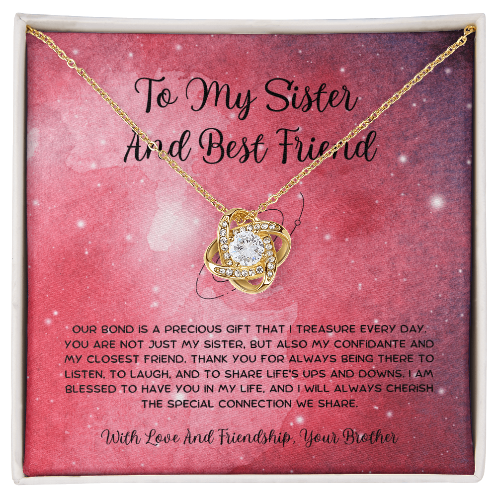 To My Sister And Best Friend - From Brother To Sister Love Knot Necklace