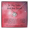 To My Sister And Best Friend - From Brother To Sister Love Knot Necklace