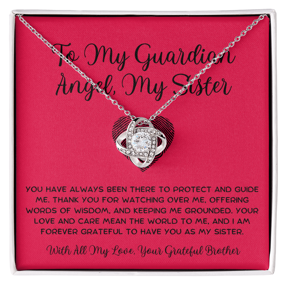 To My Guardian Angel, My Sister - From Brother To Sister Love Knot Necklace