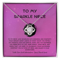 To My Sparkle Niece - From Aunt to Niece Love Knot Necklace