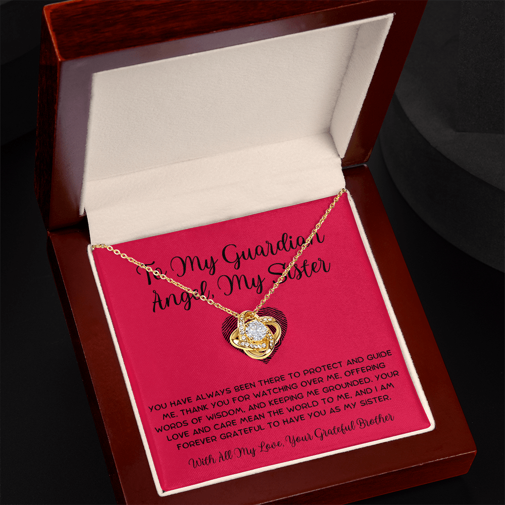 To My Guardian Angel, My Sister - From Brother To Sister Love Knot Necklace