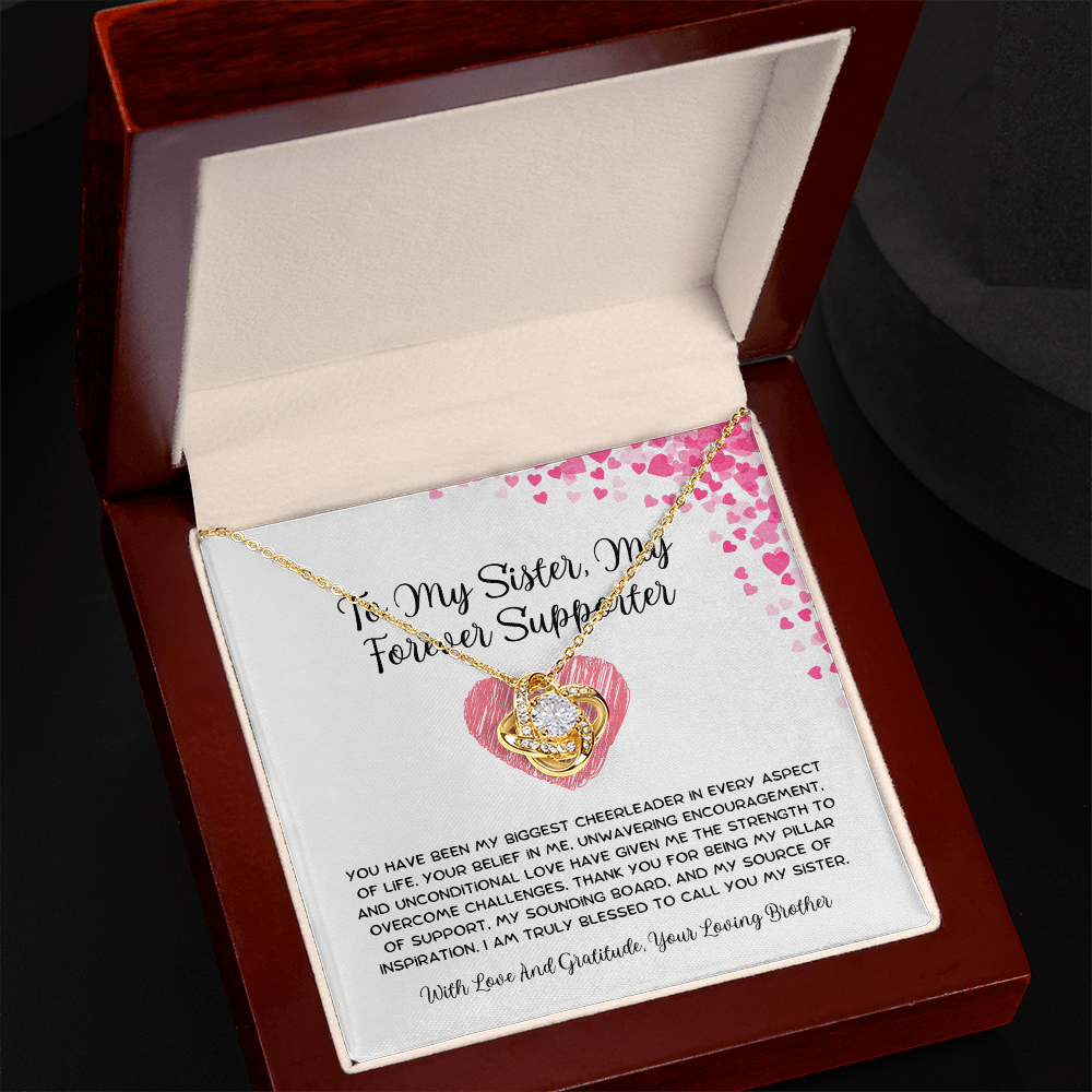 To My Sister, My Forever Supporter - From Brother To Sister Love Knot Necklace
