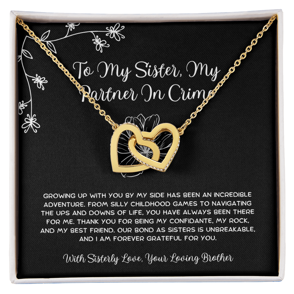 To My Sister, My Partner In Crime - From Brother To Sister Interlocking Hearts Necklace