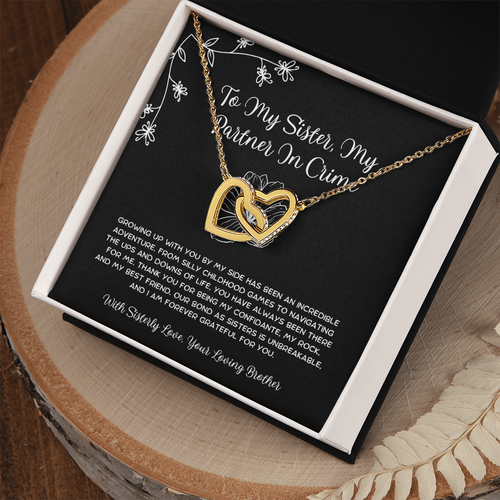 To My Sister, My Partner In Crime - From Brother To Sister Interlocking Hearts Necklace