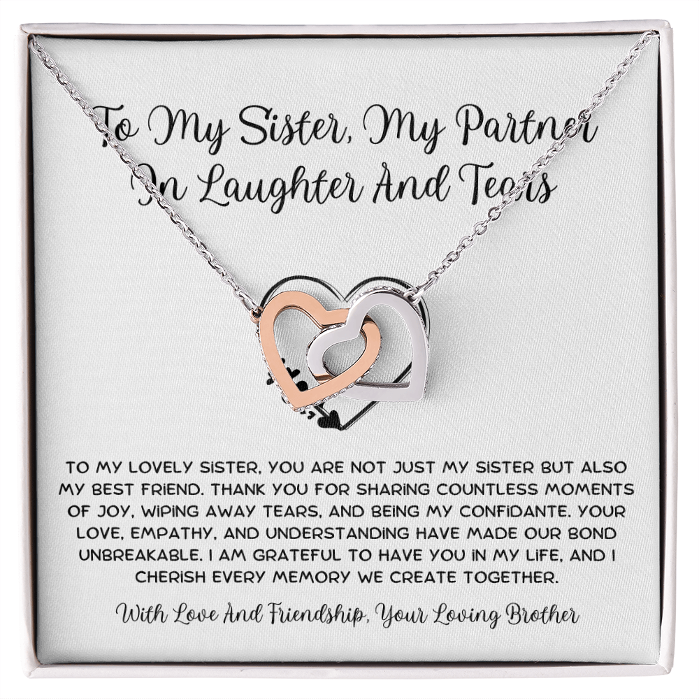 To My Sister, My Partner ln Laughter And Tears - From Brother To Sister Interlocking Hearts Necklace