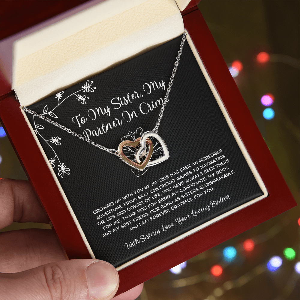 To My Sister, My Partner In Crime - From Brother To Sister Interlocking Hearts Necklace