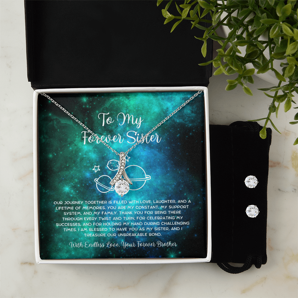 To My Forever Sister - From Brother To Sister Alluring Beauty Necklace With Earrings