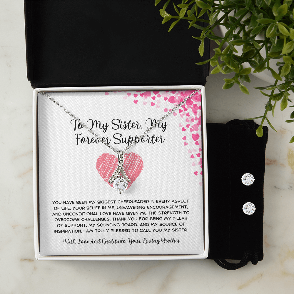To My Sister, My Forever Supporter - From Brother To Sister Alluring Beauty Necklace With Earrings