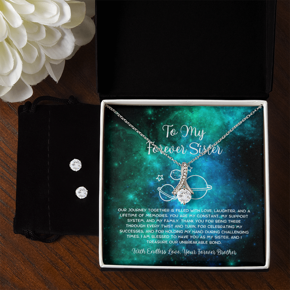 To My Forever Sister - From Brother To Sister Alluring Beauty Necklace With Earrings