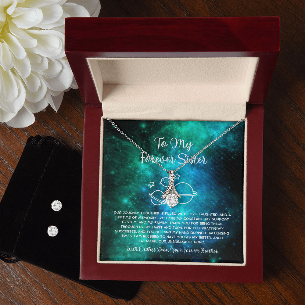 To My Forever Sister - From Brother To Sister Alluring Beauty Necklace With Earrings