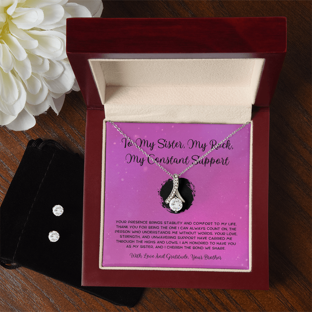 To My Sister, My Rock, My Constant Support - From Brother To Sister Alluring Beauty Necklace With Earrings