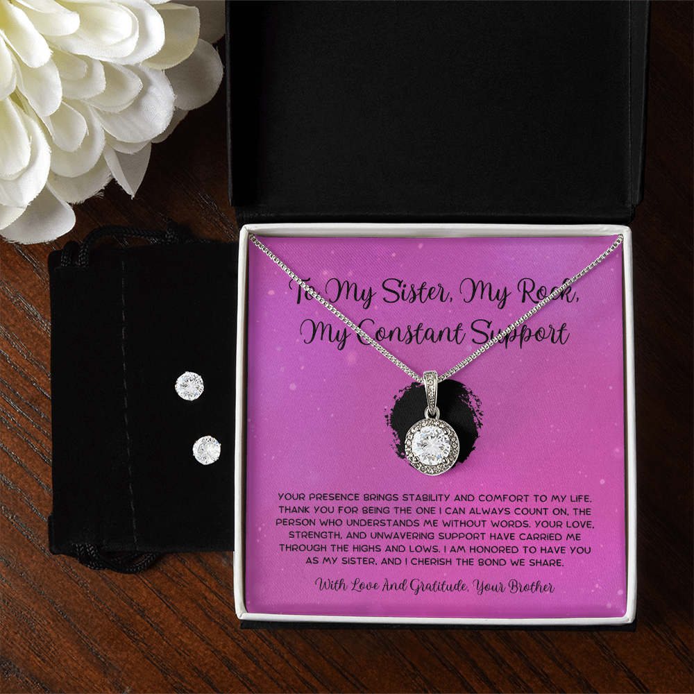 To My Sister, My Rock, My Constant Support - From Brother To Sister Eternal Hope Necklace With Earrings