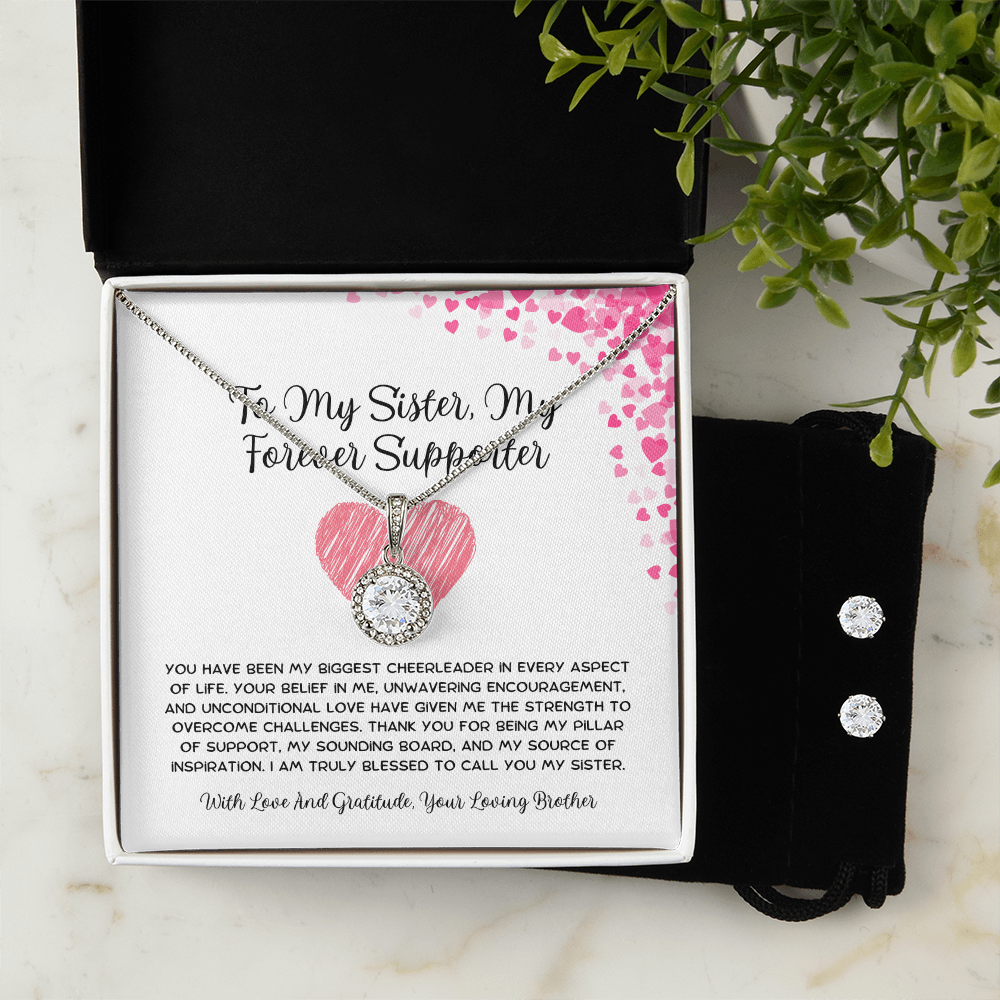 To My Sister, My Forever Supporter - From Brother To Sister Eternal Hope Necklace With Earrings