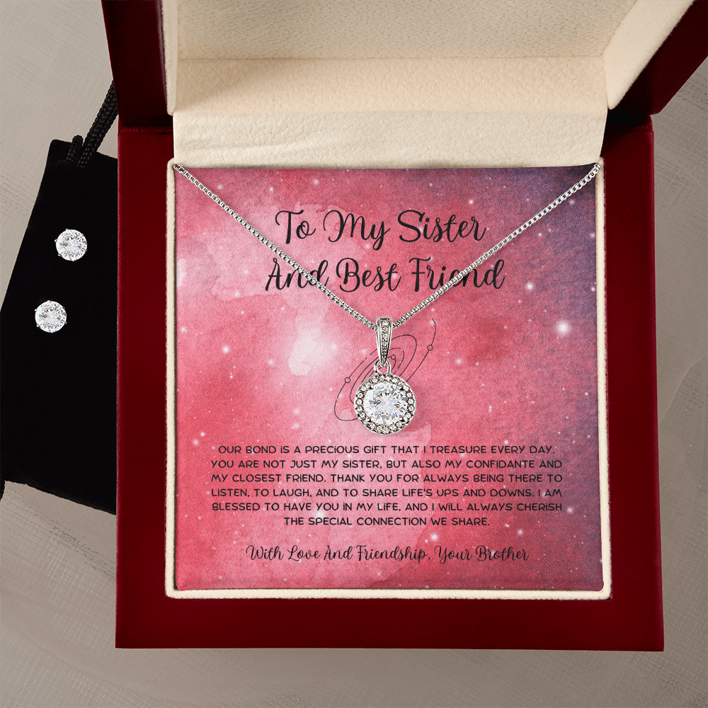 To My Sister And Best Friend - From Brother To Sister Eternal Hope Necklace With Earrings