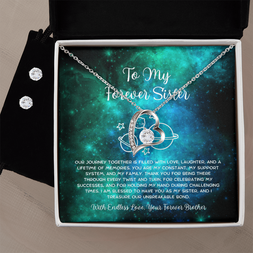 To My Forever Sister - From Brother To Sister Forever Love Necklace With Earrings